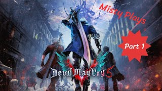 Where Devils Never Cry Misty Plays DmC5 Part 1 [upl. by Andrew66]