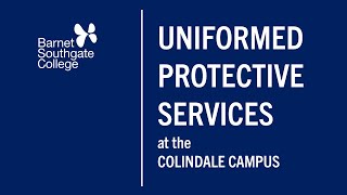 Uniformed Protective Services at Barnet and Southgate College [upl. by Phaih]