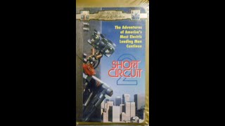 Opening to Short Circuit 2 1996 VHS 1997 Reprint Came in 1993 Case [upl. by Korns]