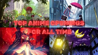 TOP 100 ANIME OPENINGS FOR ALL TIME PARTY RANK [upl. by Cilurzo]