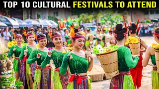 Top 10 Cultural Festivals to Attend [upl. by Coyle998]