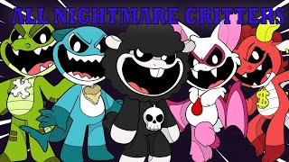 ALL NIGHTMARE CRITTERS HAVE BEEN REVEALED [upl. by Ayenat340]