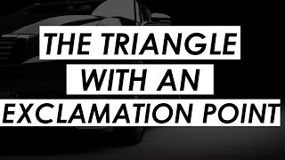 Understanding the Triangle with an Exclamation Point on Your Car Dashboard [upl. by Igal548]