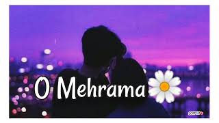 O Mehrama❣ ‼ Lofi Version ‼‼ Full Song ‼Mp3 [upl. by Schurman]