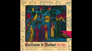 Motets Ballades Virelais  Rondeauxby Guillaume de Machaut [upl. by Merras]