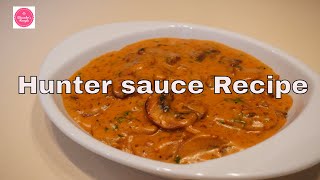 Hunter sauce Recipe [upl. by Eneroc]