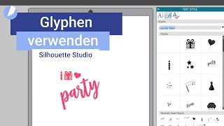 Silhouette Studio I Glyphen verwenden [upl. by Airb]