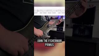 John the Fisherman  Primus bass lesson tabs music primus guitar primussucks viral fyp fy [upl. by Uok]