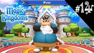 PETE UNLOCKED  Disney Magic Kingdoms  14 [upl. by Nueormahc]