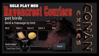 RAVENCREST COURIERS Conan Exiles Mod ShowcaseTutorial [upl. by Merilee]