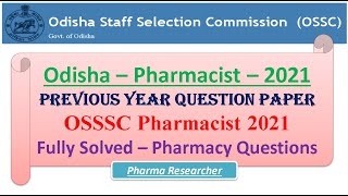 Odisha Pharmacist Previous year question paper 2021 OSSSC pharmacist pharmacist osssc [upl. by Nare]