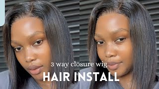 HAIR INSTALL IM OBSESSED  3 WAY CLOSURE WIG SOUTH AFRICAN YOUTUBER [upl. by Ayres86]