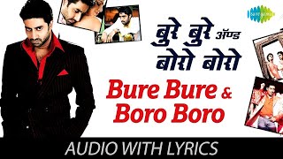 Bure Bure Boro Boro with lyrics  Bluffmaster Popular Hindi Songs  Vishal Shekhar  Sameeruddin [upl. by Park]