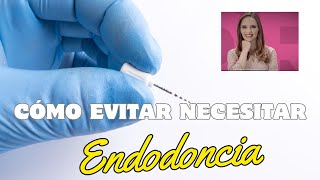 COMO EVITAR UNA ENDODONCIA [upl. by Barling]