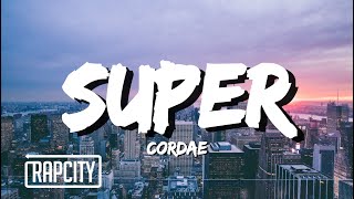 Cordae  Super Lyrics [upl. by Nytsud]