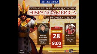 Entrevistas Hispanoamérica la promesa del sol Capitán Perú [upl. by Kosey]