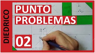 Sistema Diédrico 02 El Punto Problemas [upl. by Anauqahs]