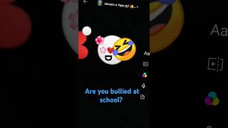 Are you bullied at school [upl. by Caz]