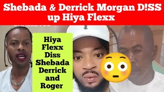 Shebada amp Derrick Dip Unda Hiya Flexx after he said THIS 😳👀 DIS HATT 🔥 [upl. by Lionello2]