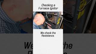 👉Checking a Furnace Ignitor shorts [upl. by Kozloski217]