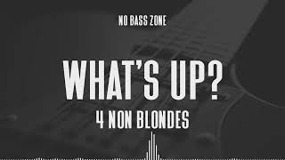 Whats Up  Backing Track No Bass  4 Non Blondes [upl. by Chil]