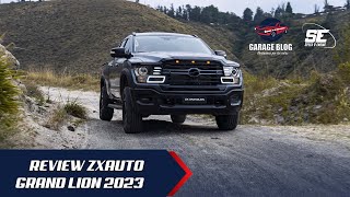 ASÍ ES LA NUEVA ZXAUTO GRANDLION 2023 DE GRUPO MAVESA  REVIEW Y CARACTERÍSTICAS  GARAGE BLOG [upl. by Kcirdderf391]