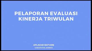 Tutorial Pengisian SKP Dan Evaluasi Kinerja Dengan J  Silakon [upl. by Lehcer]