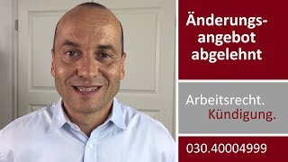 Änderungskündigung VI  Ändergungsangebot abgelehnt  Fachanwalt Alexander Bredereck [upl. by Akimik210]