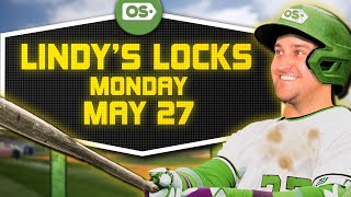 MLB Picks for EVERY Game Monday 527  Best MLB Bets amp Predictions  Lindys Locks [upl. by Teak887]