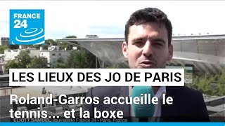 Les lieux des JO de Paris2024 étape 3  RolandGarros accueille le tennis et la boxe [upl. by Knox177]