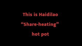 Haidilao “Shareheating” hot pot Advertising Group project [upl. by Atirhs]