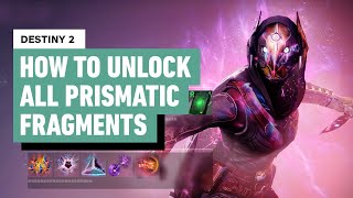 How to get all Prismatic Aspects and Fragments in Destiny 2 [upl. by Gass]