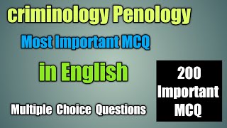 Criminology Penology MCQ  Criminology Penology And Victimlogy Multiple Choice Questions English [upl. by Ettelocin]