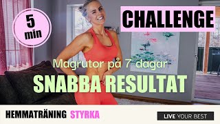 HEMMATRÄNING  Magrutor på 5 minuter  7 DAGARS CHALLENGE [upl. by Eerolam894]