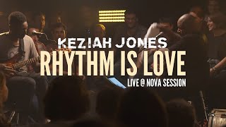 Keziah Jones  Rhythm Is Love Live  Nova Session [upl. by Adnaerb]