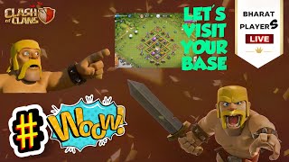 💖 LETS VISIT YOUR BASE 😍 Clash of clans BHARAT PLAYERS [upl. by Elatan]