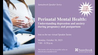 Perinatal Mental Health Understanding depression and anxiety during pregnancy and postpartum [upl. by Dene274]