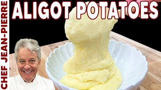 Cheesy Aligot Mashed Potatoes Recipe  Chef JeanPierre [upl. by Airretnahs]