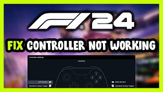 FIX F1 24 ControllerGamepad Not Working on PC [upl. by Nicoline]