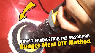 Paano Magbuffing ng sasakyan Budget Meal Method  DiY Buffing Machine para sa ating sasakyan [upl. by Erdreid]