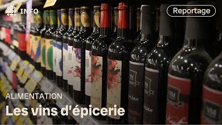 Les vins vendus en épicerie et au dépanneur de plus en plus populaires  Lépicerie [upl. by Annoval89]