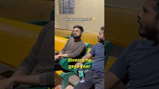 Lawyer ka divorce 😭 funny toxicrelationships wifeandhusbandrelationship [upl. by Namaan]