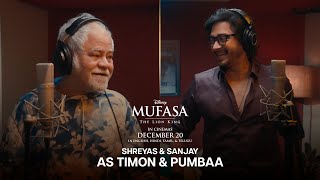 Shreyas amp Sanjay as Timon amp Pumbaa  Mufasa The Lion King  In Cinemas 20 December [upl. by Anahsirk560]