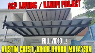 Full videoPemasangan alumunium Composite panelACP Awning projectdi Austin CrestJohor bahru [upl. by Elamef]