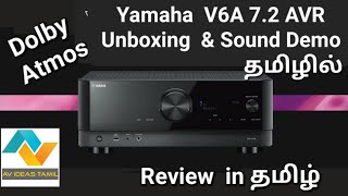 Yamaha V4A V6A A2AA6AA8A Dolby Atmos AV Receiver Unboxing Setting Sound Testing Hometheaters [upl. by Lladnek]