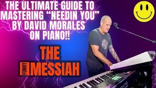 The Ultimate Guide to Mastering Needin You by David Morales [upl. by Ateekram]