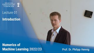 Numerics of ML 1  Introduction  Philipp Hennig [upl. by Llyrehc98]