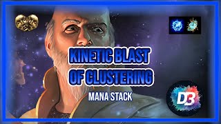 325 Hierophant Mana Stack  Kinetic Blast of Clustering [upl. by Hsac]