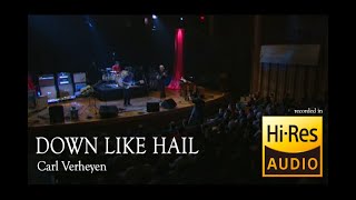 Down Like Hail [upl. by Jala]