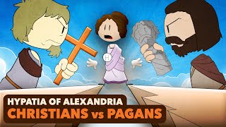 Hypatia of Alexandria Christians vs Pagans  Roman History  Part 2  Extra History [upl. by Naimed]